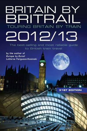 Book cover of Britain by Britrail 2012/13