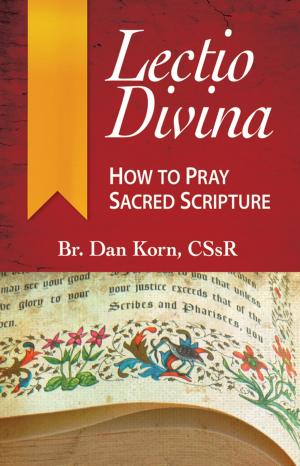 Cover of the book Lectio Divina by Msgr. Nicholas A. Schneider