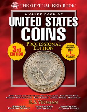 Cover of the book The Official Red Book: A Guide Book of United States Coins, Professional Edition by Edmund C. Moy, U.S. Mint Director (ret.)