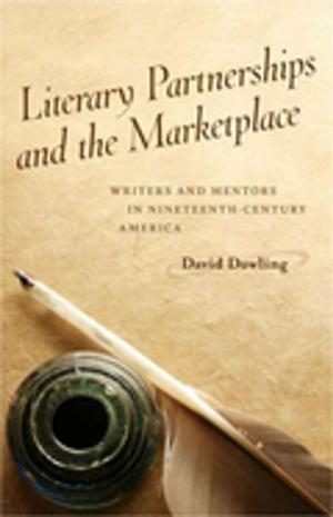 bigCover of the book Literary Partnerships and the Marketplace by 