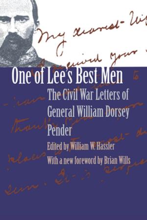 Cover of the book One of Lee's Best Men by Tamara Plakins Thornton