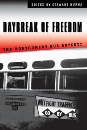 Cover of the book Daybreak of Freedom by Jeffrey C. Beane, Alvin L. Braswell, Joseph C. Mitchell, William M. Palmer, Joseph C. Mitchell, Julian R. Harrison