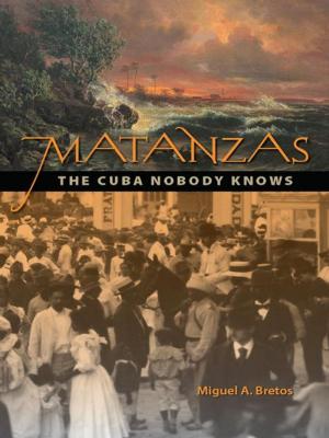 Cover of the book Matanzas: The Cuba Nobody Knows by R. K. Sewall
