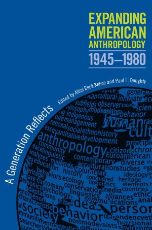 bigCover of the book Expanding American Anthropology, 1945-1980 by 