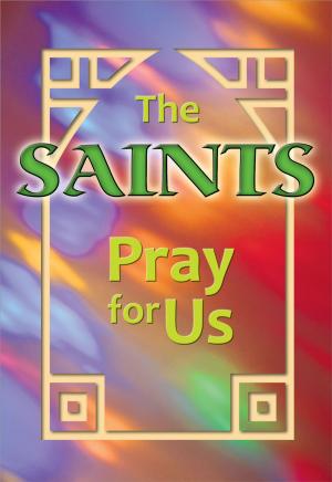 Cover of the book The Saints Pray for Us (ESS) by Susan Helen Wallacem FSP
