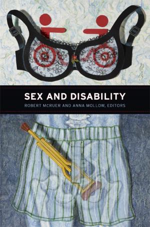 Cover of the book Sex and Disability by Aniko Bodroghkozy, Lynn Spigel