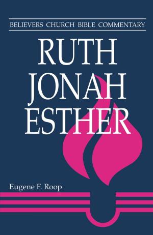 Cover of the book Ruth, Jonah, Esther by Joseph W Yoder