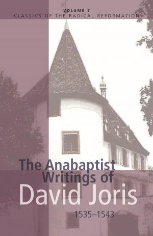 Cover of The Anabaptist Writings of David Joris, 1535-1543