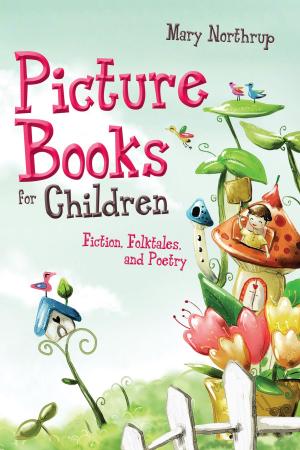 Cover of the book Picture Books for Children: Fiction, Folktales, and Poetry by Jeannette Woodward