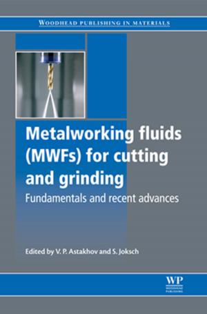 bigCover of the book Metalworking Fluids (MWFs) for Cutting and Grinding by 
