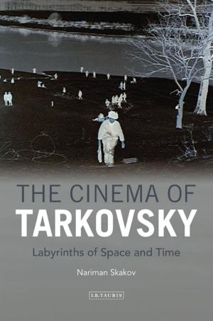 Cover of the book The Cinema of Tarkovsky by Rob Drummond