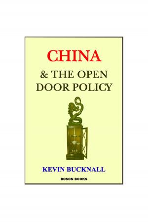 Cover of the book China and the Open Door Policy by Michael Aye