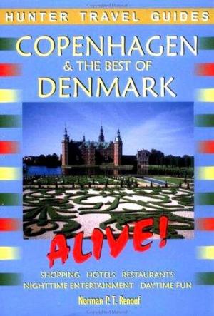Cover of the book Copenhagen & the Best of Denmark Alive 2nd ed. by 林庭如