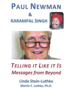 Book cover of Paul Newman & Karampal Singh: Telling It Like It Is