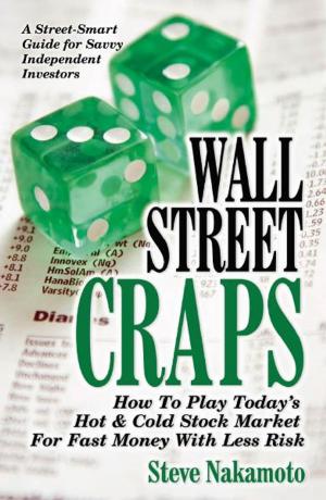 Cover of the book Wall Street Craps by William Green, CFP, FMA, FDS, CIM