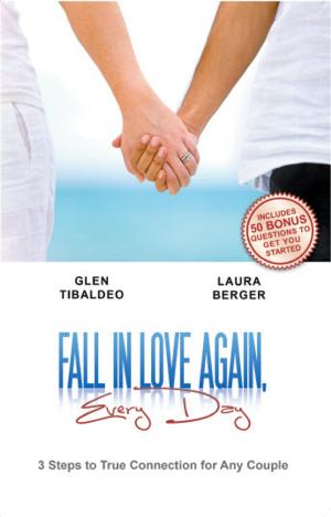 Book cover of Fall in Love Again, Every Day