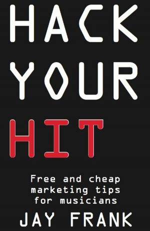 Cover of the book Hack Your Hit by Neil Cossar