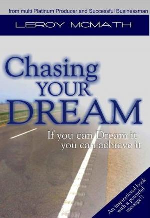 Book cover of Chasing Your Dream