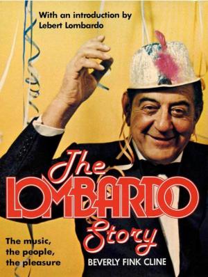 Cover of the book The Lombardo Story by Lauren Vincent