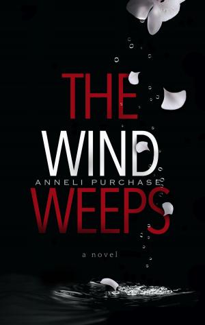 Cover of the book The Wind Weeps by james J. Deeney