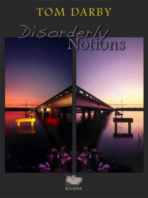 Cover of the book Disorderly Notions by Mark C. Eddy