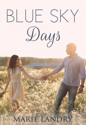 Cover of the book Blue Sky Days by Vivian Farrow