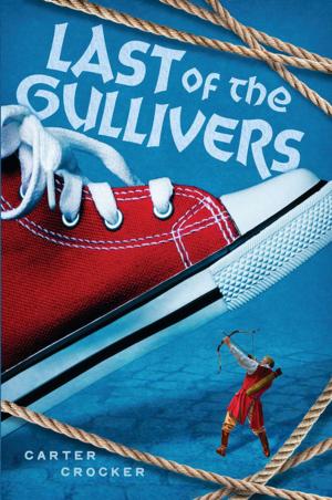 Cover of the book The Last of the Gullivers by David A. Adler