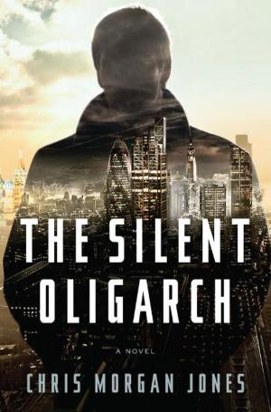 Cover of the book The Silent Oligarch by Nick Harlow