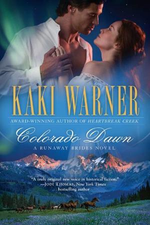 Cover of the book Colorado Dawn by Alexia Praks