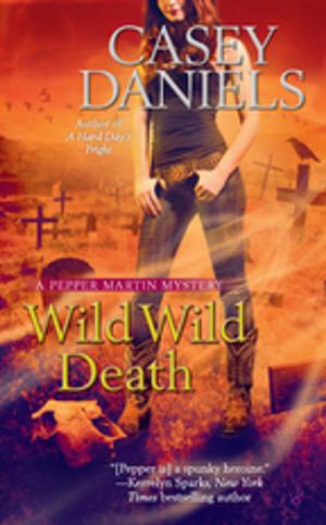 Cover of the book Wild Wild Death by Richard E. Kim