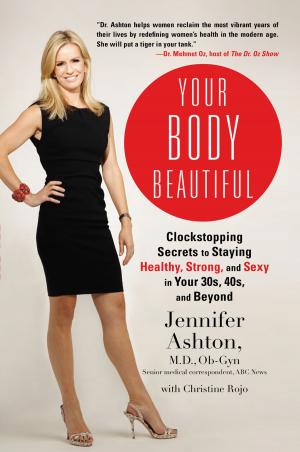 Cover of the book Your Body Beautiful by Steven Galloway