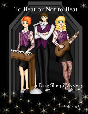 Cover of the book To Beat or Not to Beat: A Drag Shergi Mystery by Jocelyn Ferguson