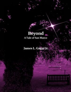 Cover of the book Beyond: A Tale of San Marco by Daniel Ingram-Brown