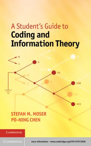 bigCover of the book A Student's Guide to Coding and Information Theory by 