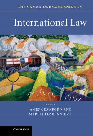 Cover of the book The Cambridge Companion to International Law by Michael R. Caputo