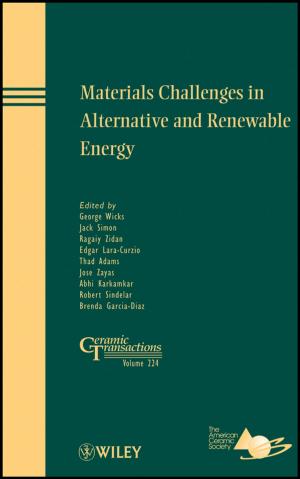 Cover of the book Materials Challenges in Alternative and Renewable Energy by Bruce Brammall