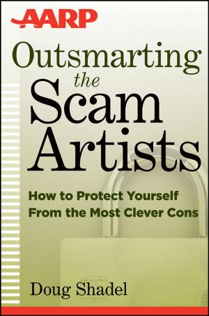 Cover of the book Outsmarting the Scam Artists by Brian M. Dale, Mark A. Brown, Richard C. Semelka