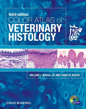 Cover of the book Color Atlas of Veterinary Histology by Vyacheslav Shestopalov, Alexander Bohuslavsky, Volodymir Bublias