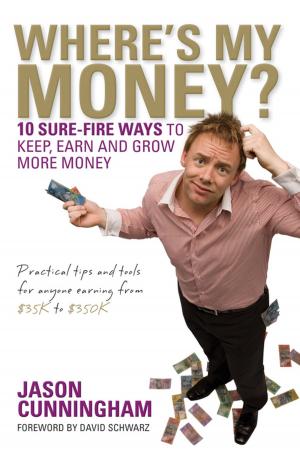Cover of the book Where's My Money? by Gordon S. Linoff