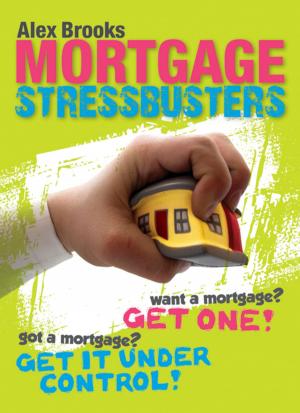 Cover of the book Mortgage Stressbusters by Juhani Pallasmaa