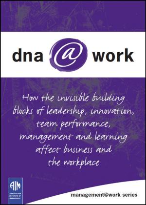 Cover of the book DNA@Work by Omid Bozorg-Haddad, Mohammad Solgi, Hugo A. Loáiciga