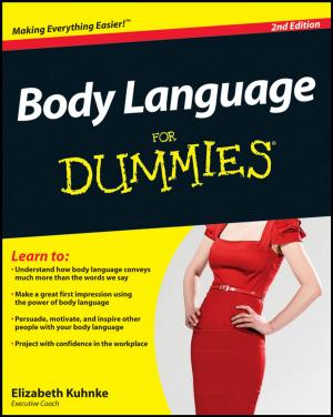 Cover of the book Body Language For Dummies by Wilhelm W. Kecs, Antonela Toma, Petre Teodorescu