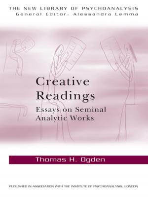 Book cover of Creative Readings: Essays on Seminal Analytic Works