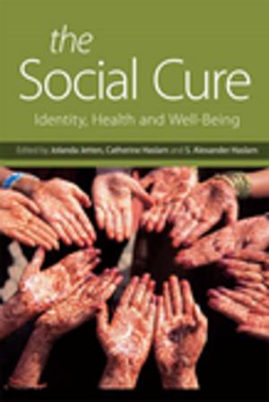 Cover of the book The Social Cure by John Storey, Dave Ulrich, Patrick M. Wright