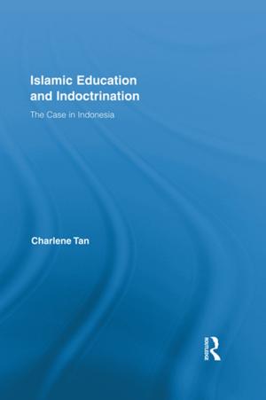 Cover of the book Islamic Education and Indoctrination by Carlton Munson, Bill Borcherdt