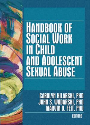 Cover of the book Handbook of Social Work in Child and Adolescent Sexual Abuse by Jean-Claude Prager, Jacques-François Thisse
