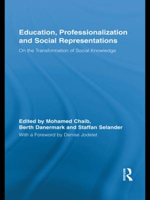 Cover of the book Education, Professionalization and Social Representations by Dr Erik Goldstein, Erik Goldstein