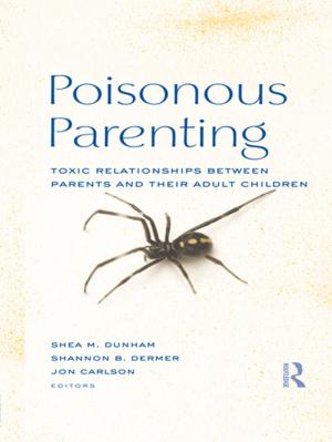 Cover of the book Poisonous Parenting by Arlene Allan