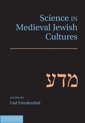 Cover of the book Science in Medieval Jewish Cultures by 