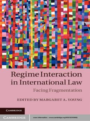Cover of the book Regime Interaction in International Law by E. J. Hinch